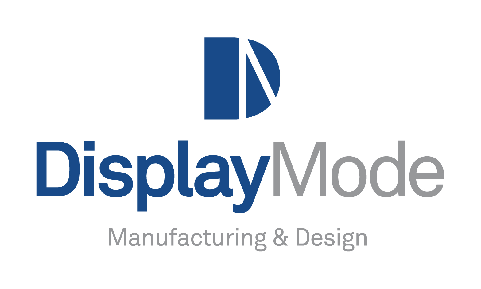 DisplayMode Manufacturing and Design